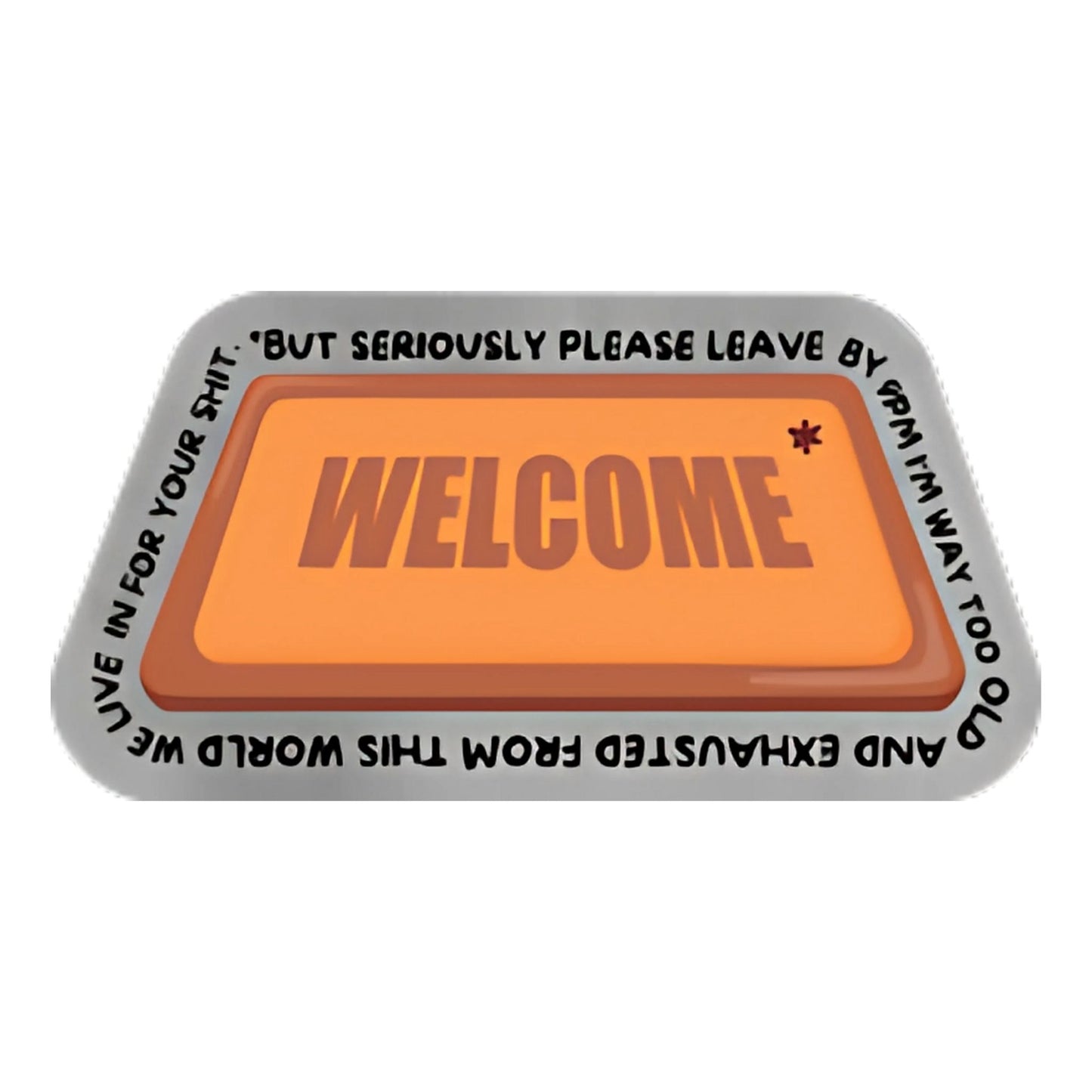 Leave By 9p Welcome Mat Sticker