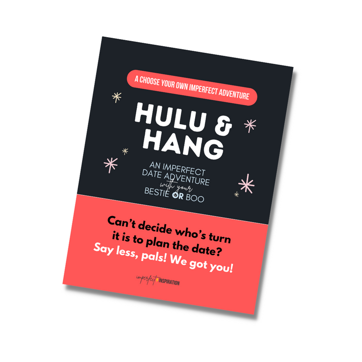 Hulu & Hang Date Night Adventure Printable Digital Download