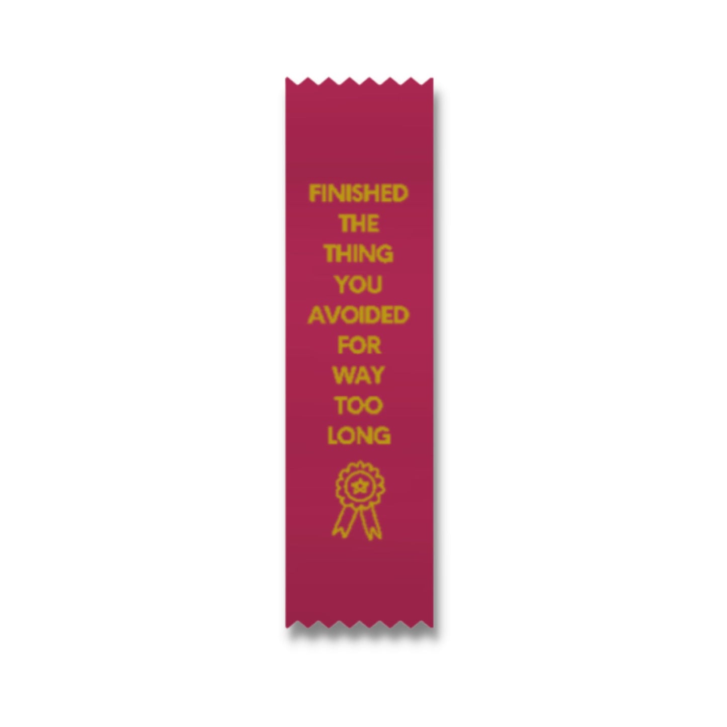 FINISHED THE THING RIBBON