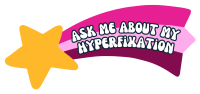 Ask Me About My Hyperfixation Sticker