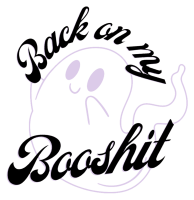 Back on my Boosh*t Ghost Sticker