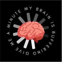 My Brain is Buffering Sticker