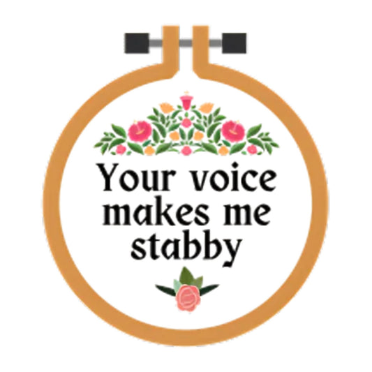 Your Voice Makes Me Stabby Sticker