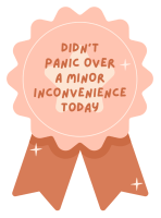 Didn't Panic Over a Minor Thing Sticker