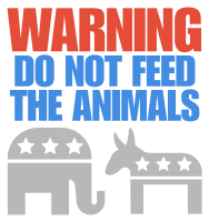 Warning Do Not Feed the Animals Political Sticker