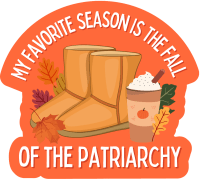 Seasonal Fall of the Patriarchy Sticker