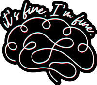 Its Fine. I'm Fine. Sticker