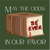 May The Odds Sticker