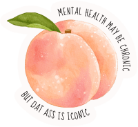 Mental Health Chronic Peach Iconic Sticker