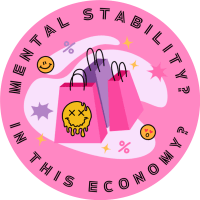 Mental Stability In This Economy Sticker