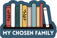 My Chosen Family Sticker