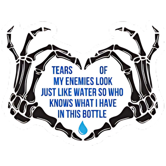 Tears Of My Enemies Sticker