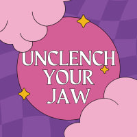 Unclench Your Jaw Bubble Sticker