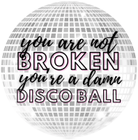 You're a Disco Ball Sticker